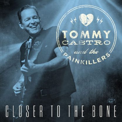 Tommy Castro - Closer To The Bone (Clear Vinyl, Blue)