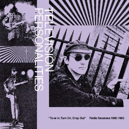 Television Personalities - Tune In Turn On Drop Out: Radio Sessions 1980-1993 (Vinyl w/Digital Download Card)