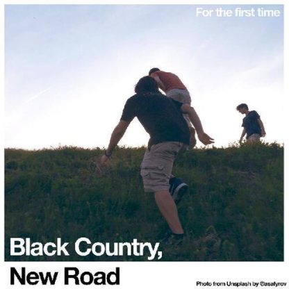 BLACK COUNTRY NEW ROAD - For The First Time (Black, 140 Gram Vinyl)