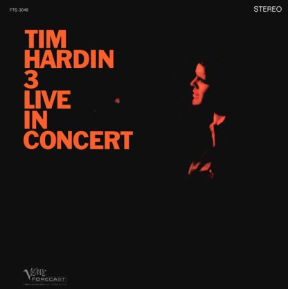 Tim Hardin – Tim Hardin 3 Live In Concert (Vinyl)