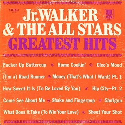 Jr. Walker & The All Stars – Greatest Hits