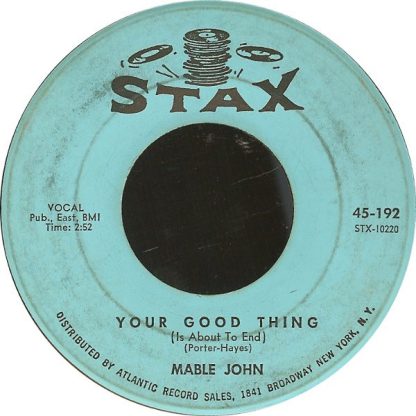 Mable John – Your Good Thing (Is About To End)/It's Catching (7" Vinyl)