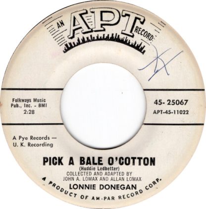 Lonnie Donegan – Pick A Bale O'Cotton / Ramblin' Round (7" Vinyl)