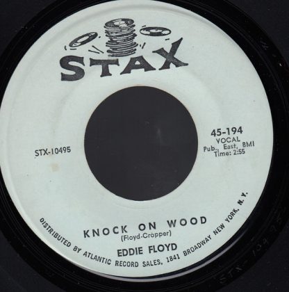 Eddie Floyd – Knock On Wood/Got To Make A Comeback (7" Vinyl)