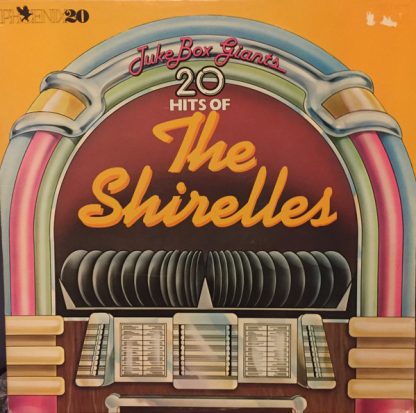 Shirelles, The –  20 Hits Of The Shirelles