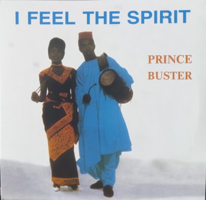 Prince Buster – I Feel The Spirit (Vinyl, Unofficial Release, Blue Aqua, 180G, Limited Edition)