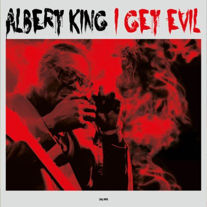 Albert King - I Get Evil (180 Gram Vinyl, United Kingdom - Import)