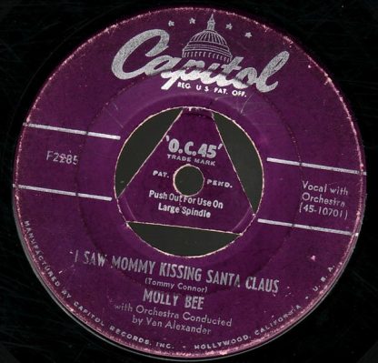 Molly Bee With Van Alexander And His Orchestra – I Saw Mommy Kissing Santa Claus / Willy Claus (Little Son Of Santa Claus) (7" Vinyl)