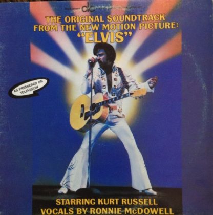 Ronnie McDowell – Elvis : The Original Soundtrack From The New Motion Picture (Vinyl)