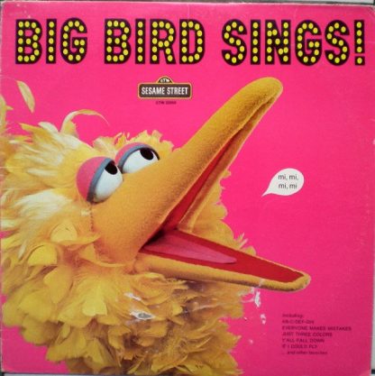 Big Bird – Big Bird Sings!