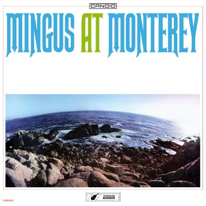 Charles Mingus - Mingus At Monterey (RSD Exclusive, Limited Edition, 180 Gram Vinyl, Gatefold LP Jacket)