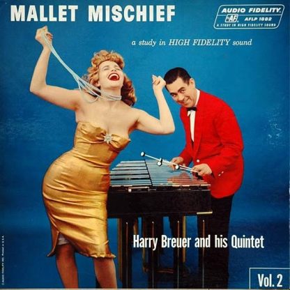 Harry Breuer And His Quintet – Mallet Mischief Vol.2 (Vinyl)