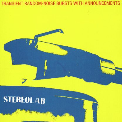 Stereolab - Transient Random-noise Bursts With Announcements (Vinyl)