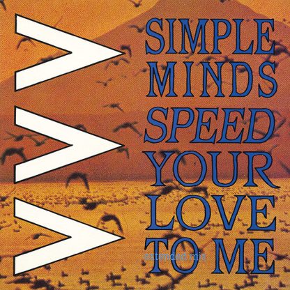 Simple Minds – Speed Your Love To Me (Extended Mix) (Vinyl_