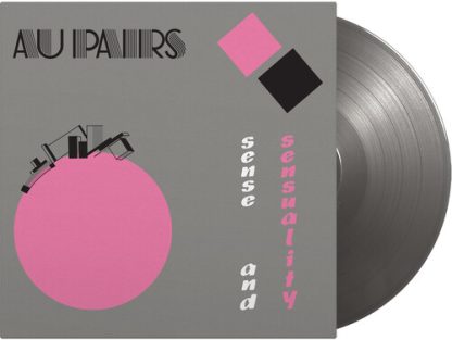 Au Pairs - Sense & Sensuality- Limited 180-Gram Silver Colored Vinyl (Limited Edition, 180 Gram Vinyl, Colored Vinyl, Silver, Holland - Import)