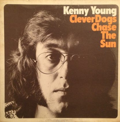 Kenny Young – Clever Dogs Chase The Sun (Vinyl)