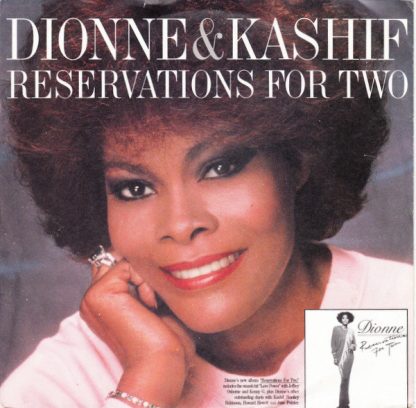 Dionne Warwick & Kashif – Reservations For Two/For Everything You Are (7" Vinyl)