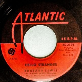 Barbara Lewis – Hello Stranger / Think A Little Sugar (7" Vinyl)