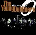 Young Dubliners – Alive, Alive'o (CD)