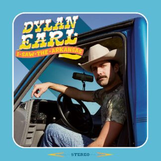 Dylan Earl - I Saw the Arkansas  (Milky Clear Vinyl)
