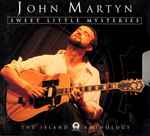 John Martyn – Sweet Little Mysteries - The Island Anthology (2CD)