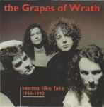 Grapes Of Wrath, The – Seems Like Fate 1984-1992 (CD)