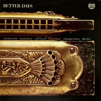 Paul Butterfield – Better Days (Vinyl)