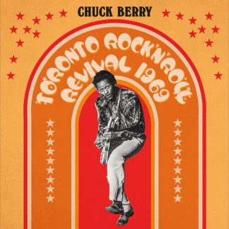 Chuck Berry - Toronto Rock n Roll Revival 1969 (Colored Vinyl, Orange)
