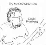 David Bromberg – Try Me One More Time (CD)