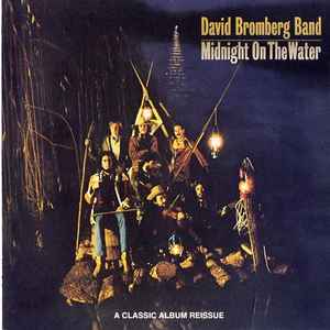 David Bromberg Band – Midnight On The Water (CD)