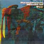 London Philharmonic Orchestra, The / Steve Howe / Bill Bruford / Jon Anderson – Symphonic Music Of Yes (CD)