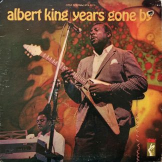 Albert King – Years Gone By (Vinyl)