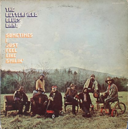 Butterfield Blues Band, The – Sometimes I Just Feel Like Smilin' (Vinyl)