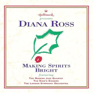 Diana Ross featuring The Modern Jazz Quartet, The King's Singers, London Symphony Orchestra – Making Spirits Bright (CD)