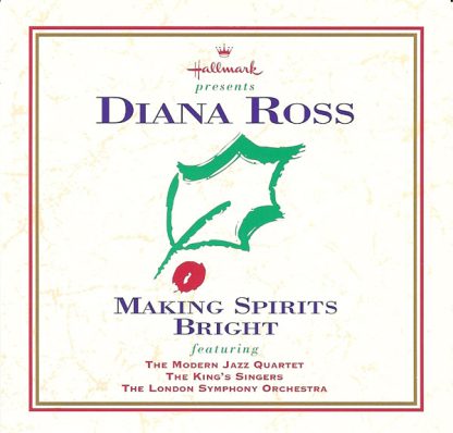 Diana Ross featuring The Modern Jazz Quartet, The King's Singers, London Symphony Orchestra – Making Spirits Bright (CD)