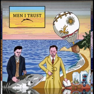 Men I Trust - Men I Trust (United Kingdom - Import) (Vinyl)