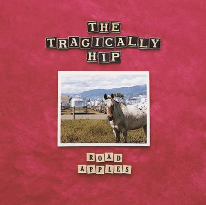 Tragically Hip - Road Apples (180 Gram Vinyl, Colored Vinyl, Red, Anniversary Edition)