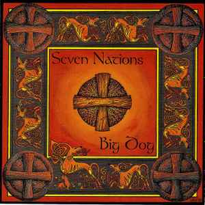 Seven Nations – Big Dog (CD)