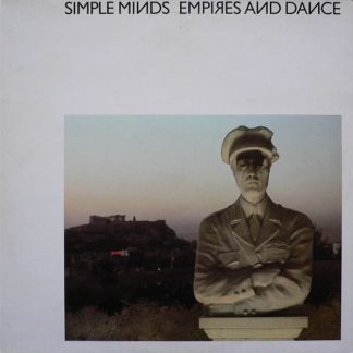Simple Minds – Empires And Dance (Vinyl)