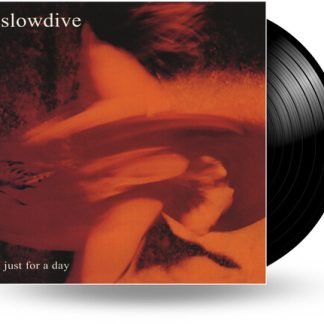 Slowdive - Just For A Day (140 Gram Vinyl)