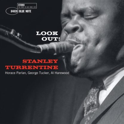 Stanley Turrentine - Look Out! (Blue Note Classic Vinyl Edition) (180 Gram Vinyl)