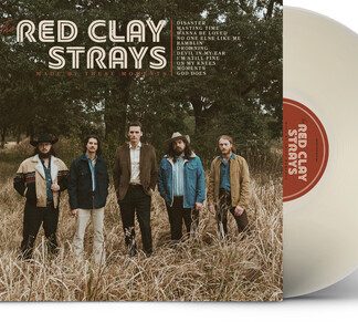 Red Clay Strays - Made By These Moments (Clear Vinyl, White, 140 Gram Vinyl, Gatefold LP Jacket)