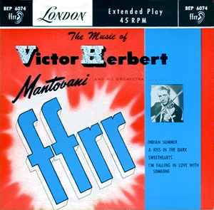 Mantovani And His Orchestra – The Music Of Victor Herbert, No. 1 (7" Vinyl EP)
