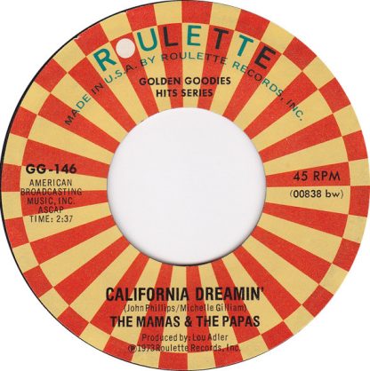 Mamas, The & The Papas – California Dreamin' / Twelve Thirty (Young Girls Are Coming To The Canyon) (7" Vinyl)