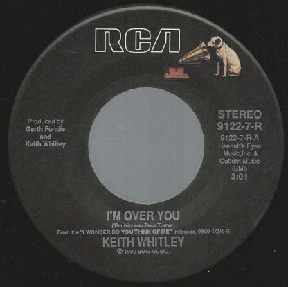 Keith Whitley – I'm Over You / Tennessee Courage (7" Vinyl)