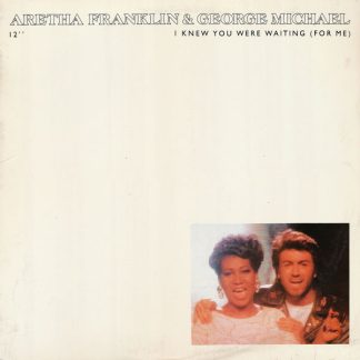 Aretha Franklin & George Michael – I Knew You Were Waiting (For Me) (Vinyl)