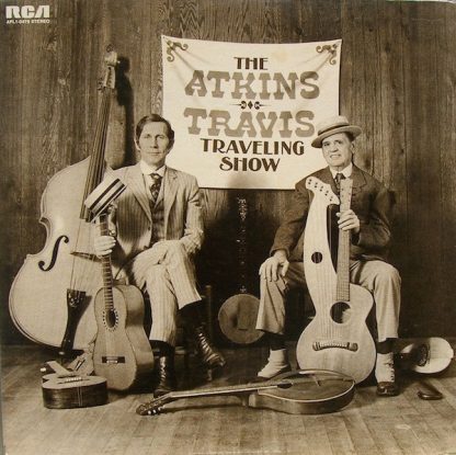 Chet Atkins And Merle Travis – The Atkins-Travis Traveling Show (Vinyl)
