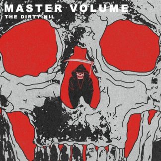 Dirty Nil - Master Volume (Vinyl)