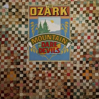 Ozark Mountain Daredevils, The – The Ozark Mountain Daredevils (Vinyl)