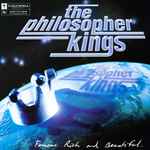 Philosopher Kings, The – Famous, Rich And Beautiful (CD)